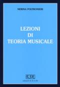 Lezioni di teoria musicale. Per gli Ist. magistrali