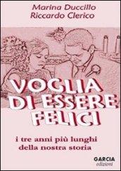 Voglia di essere felici