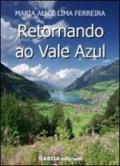 Retornando ao Vale Azul