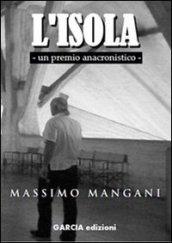 L'isola. Un premio anacronistico