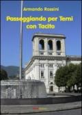 Passeggiando per Terni con Tacito