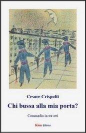 Chi bussa alla mia porta?