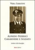 Alfredo Federici carabiniere e soldato. Lettere alla famiglia