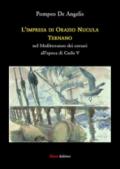 L'impresa di Orazio Nucula ternano nel Mediterraneo dei corsari all'epoca di Carlo V