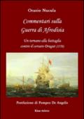 Commentari sulla guerra di Afrodisia. Un ternano alla battaglia contro il corsaro Dragut (1550)
