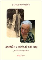 Aneddoti e storie da una vita