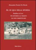 Al di qua della sponda. Piediluco di ieri. Un ritorno al passato da non dimenticare