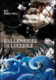 L' allenatore di lucciole