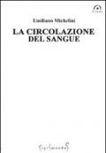 La circolazione del sangue