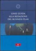 Linee guida alla redazione del business plan