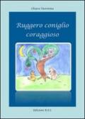 Ruggero coniglio coraggioso