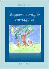 Ruggero coniglio coraggioso