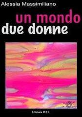 Un mondo due donne