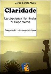 Claridade - La coscienza illuminata di Capo Verde