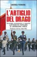 L'artiglio del drago. Strategia, armamento e capacità dell'esercito popolare di liberazione cinese