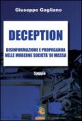 Deception: Saggio sulla disinformazione e propaganda nelle moderne società di massa