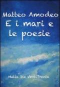 E i mari e le poesie