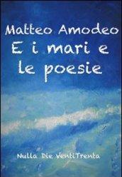 E i mari e le poesie