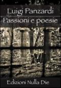 Passioni e poesie