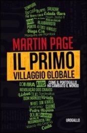 Il primo villaggio globale. Come il Portogallo ha cambiato il mondo