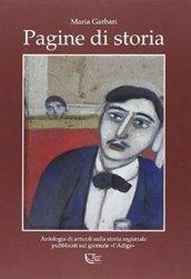 Pagine di storia. Antologia di articoli sulla storia regionale pubblicati sul giornale «L'Adige»