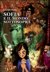 Sofia e il mondo sottosopra