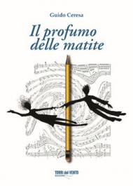 Il profumo delle matite