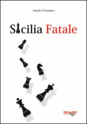 Sicilia fatale