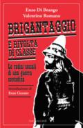 Brigantaggio e rivolta di classe. Le radici sociali di una guerra contadina