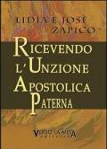 Ricevendo l'unzione apostolica paterna