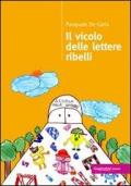 Il vicolo delle lettere ribelli