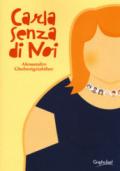 Carla senza di noi