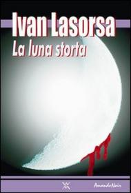 La luna storta