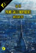 Premio Giallo indipendente. Antologia 2017