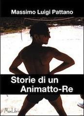 Storie di un Animatto-Re. E-book. Formato PDF