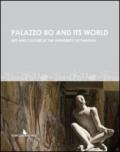 Palazzo Bo and its world. Art and culture at the University of Padova