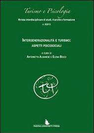 Intergenerazionalità e turismo. Aspetti psicosociali