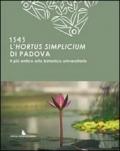 1545. L'hortus simplicium di Padova