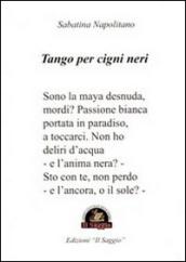 Tango per cigni neri