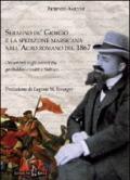 Serafino de' Giorgio e la spedizione marsicana nell'Agro romano del 1867. Documenti sugli scontri tra garibaldini e zuavi a Subiaco