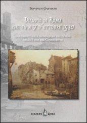 Diluvio di Roma che fu a 7 d'ottobre 1530. Documenti sulle inondazioni del Tevere nella Roma del Cinquecento