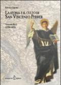 La storia e il culto di San Vincenzo Ferrer: 3\1