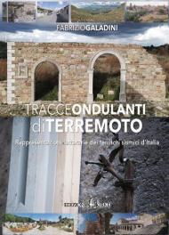 Tracce ondulanti di terremoto. Rappresentazioni letterarie dei territori sismici d'Italia