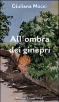 All'ombra dei ginepri