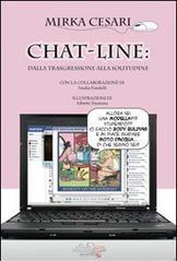 Chat-line: dalla trasgressione alla solitudine