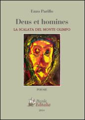 Deus et homines. La scalata del monte Olimpo