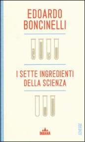 I sette ingredienti della scienza