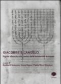 Giacobbe e l'angelo. Figure ebraiche alle radici della modernità europea