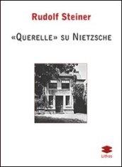 «Querelle» su Nietzsche