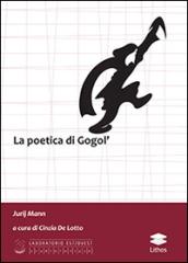 La poetica di Gogol'